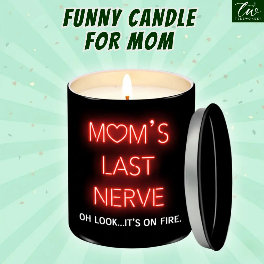 "Mom’S Last Nerve" Candle, Funny Birthday Gift for Mom, Stepmom, Bonus Mom, New Mom, Father'S Day Gift, Gift for Dad, Step Dad| 10Oz Vanilla Lavender Scented Tin Candle, Unique Home Decoration & Relaxing Fragrance